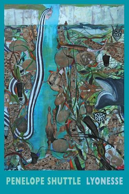 Lyonesse, Penelope Shuttle - Paperback - 9781780375540