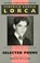 Selected Poems, Federico Garcia Lorca - Paperback - 9781780376103