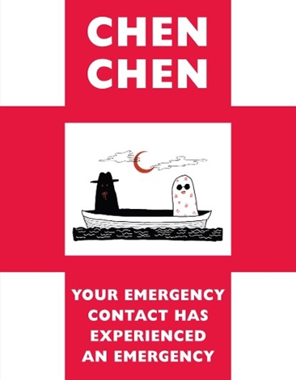 Your Emergency Contact Has Experienced an Emergency, Chen Chen - Paperback - 9781780376233