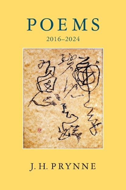 Poems 2016-2024, J.H. Prynne - Paperback - 9781780376929