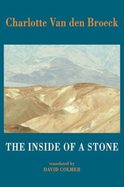 The Inside of a Stone, Charlotte Van den Broeck - Paperback - 9781780377025