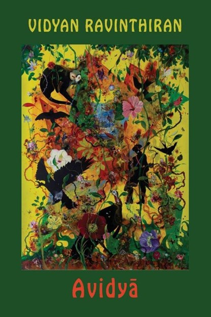 Avidya, Vidyan Ravinthiran - Paperback - 9781780377391