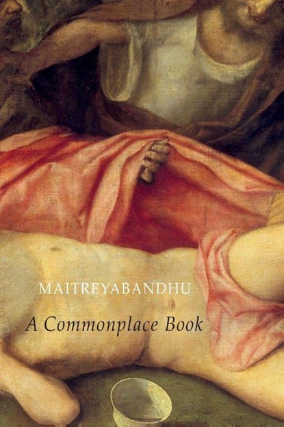 A Commonplace Book, Maitreyabandhu - Paperback - 9781780378008