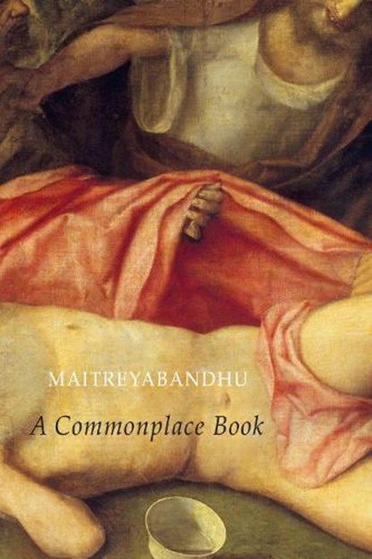 A Commonplace Book, Maitreyabandhu - Paperback - 9781780378008