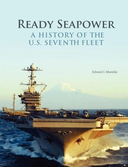 Ready Seapower, Edward J. Marolda ; Naval History & Heritage Command - Paperback - 9781780398921