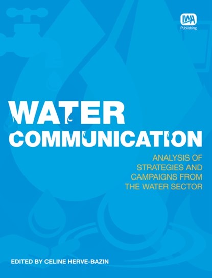 Water Communication, Celine Herve-Bazin - Paperback - 9781780405216