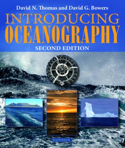 Introducing Oceanography, David N. Thomas ; David G. Bowers - Paperback - 9781780460956