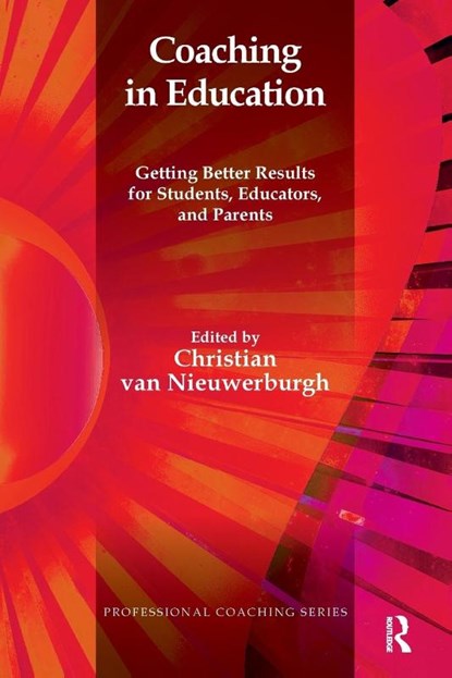 Coaching in Education, Christian van Nieuwerburgh - Paperback - 9781780490793