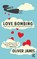 Love Bombing, Oliver James - Paperback - 9781780491370