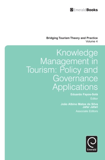 Knowledge Management in Tourism, Eduardo Fayos-Sola ; Joao Albino Matos de Silva ; Jafar Jafari - Gebonden - 9781780529806