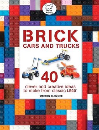 Brick Cars & Trucks, ELSMORE,  Warren - Paperback - 9781780554471
