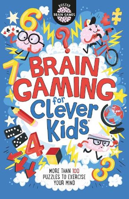 Brain Gaming for Clever Kids®, Gareth Moore - Paperback - 9781780554723