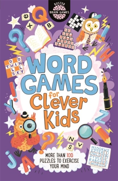 Word Games for Clever Kids®, Gareth Moore ; Chris Dickason - Paperback - 9781780554730