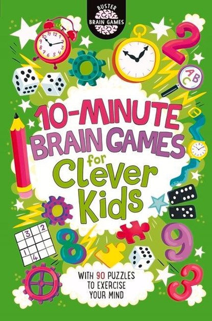 10-Minute Brain Games for Clever Kids®, Gareth Moore - Paperback - 9781780555935