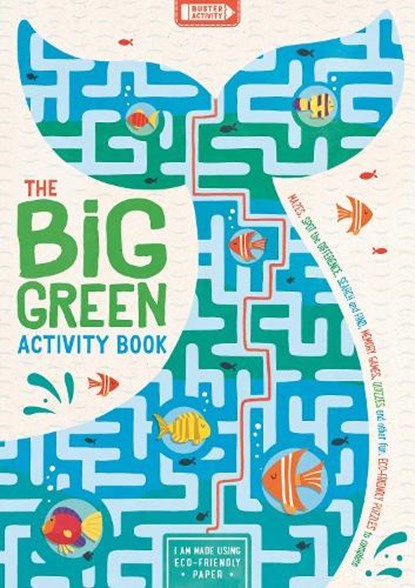 The Big Green Activity Book, John Bigwood ; Charlotte Pepper ; Georgie Fearns ; Ed Myer ; Damara Strong - Paperback - 9781780556093