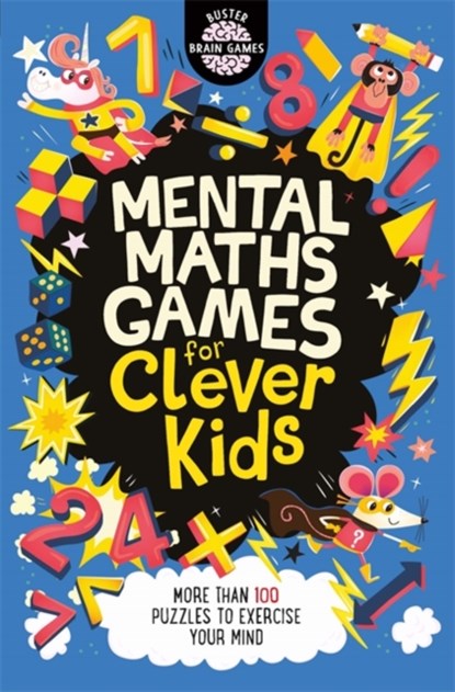Mental Maths Games for Clever Kids®, Gareth Moore ; Chris Dickason - Paperback - 9781780556208