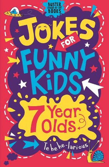 Jokes for Funny Kids: 7 Year Olds, Andrew Pinder ; Imogen Currell-Williams - Paperback - 9781780556246