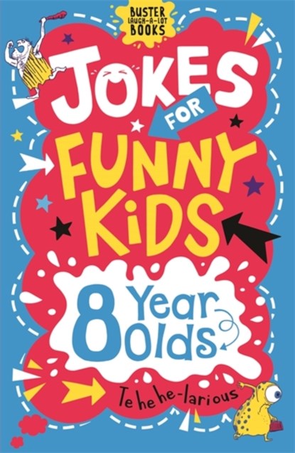 Jokes for Funny Kids: 8 Year Olds, Andrew Pinder ; Amanda Learmonth - Paperback - 9781780556253