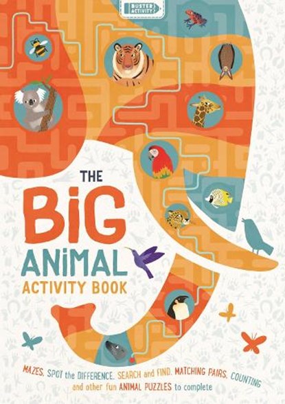 The Big Animal Activity Book, Jean Claude ; Frances Evans - Paperback - 9781780556314