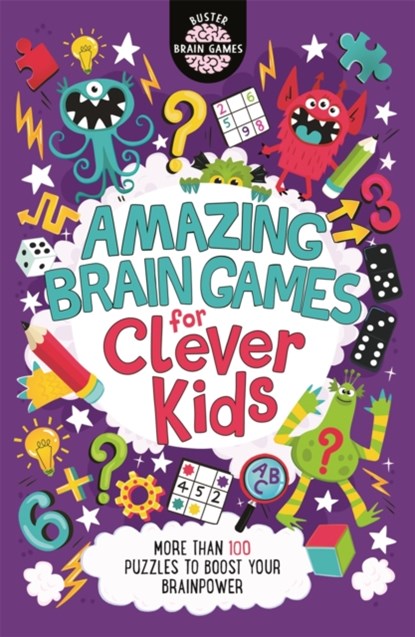 Amazing Brain Games for Clever Kids®, Gareth Moore ; Chris Dickason - Paperback - 9781780556642
