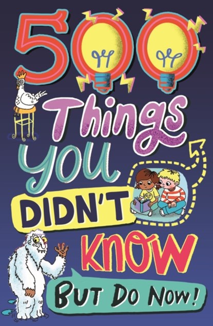 500 Things You Didn't Know, Samantha Barnes ; Dominique Enright ; Guy MacDonald ; Matthew Morgan - Paperback - 9781780557243