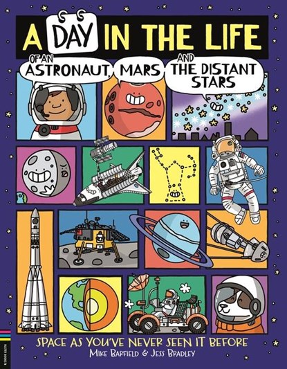 A Day in the Life of an Astronaut, Mars and the Distant Stars, Mike Barfield - Paperback - 9781780557441