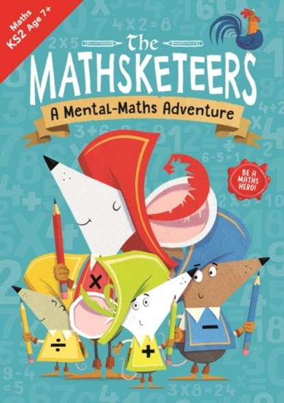 The Mathsketeers – A Mental Maths Adventure, Buster Books - Paperback - 9781780557458