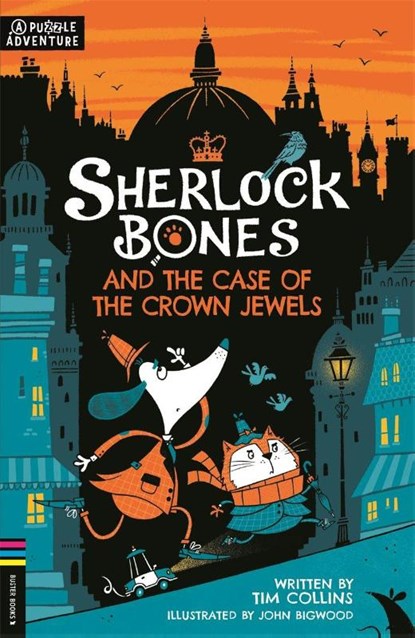Sherlock Bones and the Case of the Crown Jewels, Tim Collins - Paperback - 9781780557502