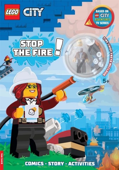 LEGO® City: Stop the Fire! Activity Book (with Freya McCloud minifigure and firefighting robot), Buster Books ; LEGO® - Paperback - 9781780557731