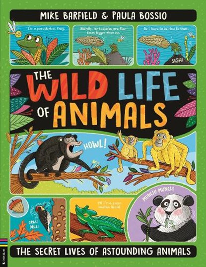 The Wild Life of Animals, Mike Barfield - Paperback - 9781780558196
