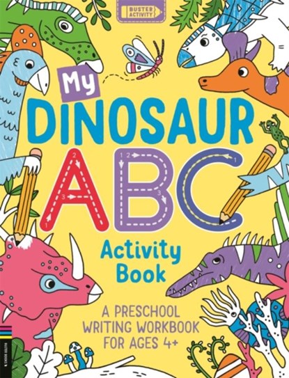 My Dinosaur ABC Activity Book, Sophie (Illustrator) Foster - Paperback - 9781780558530