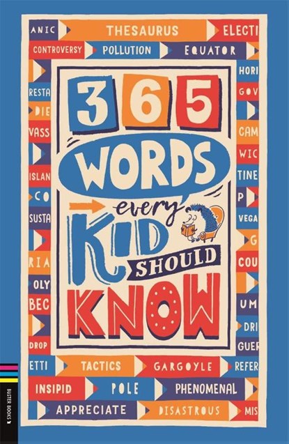 365 Words Every Kid Should Know, Lauren Holowaty ; Martina Motzo - Paperback - 9781780559094