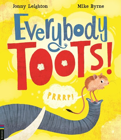 Everybody Toots!, Jonny Leighton - Paperback - 9781780559209