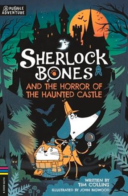 Sherlock Bones and the Horror of the Haunted Castle, Tim Collins - Paperback - 9781780559223