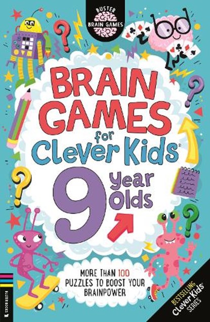 Brain Games for Clever Kids® 9 Year Olds, Gareth Moore - Paperback - 9781780559391