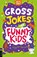 Gross Jokes for Funny Kids, Gary Panton - Paperback - 9781780559438