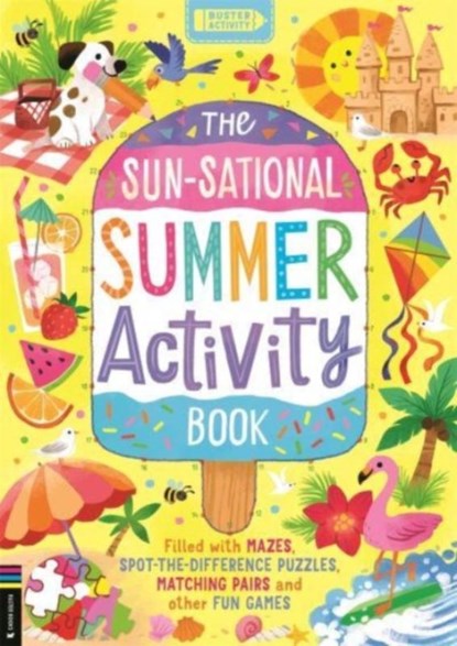 The Sun-sational Summer Activity Book, Buster Books - Paperback - 9781780559735