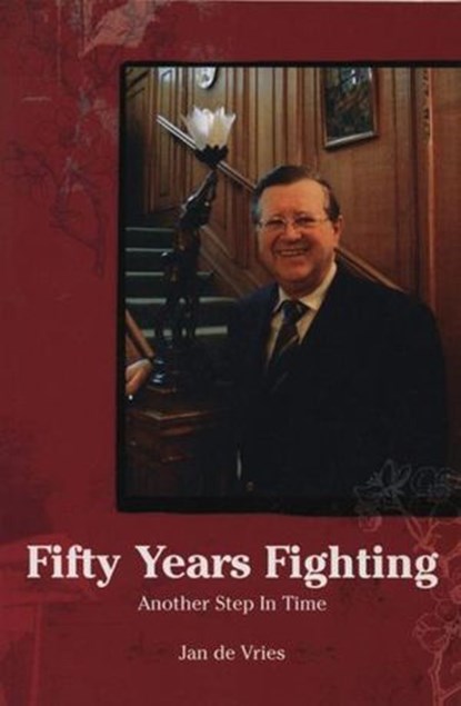 Fifty Years Fighting, Jan de Vries - Ebook - 9781780570310