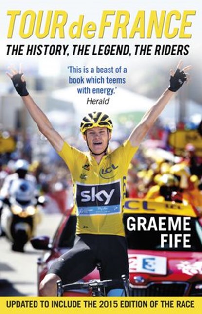 Tour de France, Graeme Fife - Ebook - 9781780572086