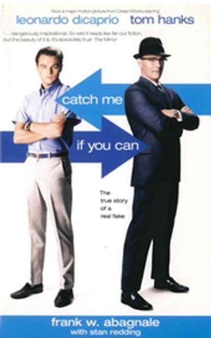 Catch Me If You Can, Frank Abagnale ; Stan Redding - Ebook - 9781780572925