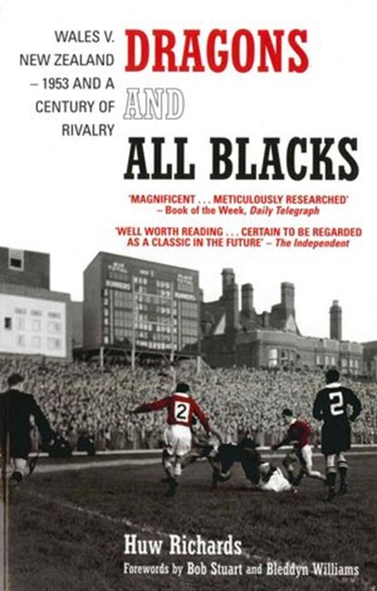 Dragons and All Blacks, Huw Richards - Ebook - 9781780574851