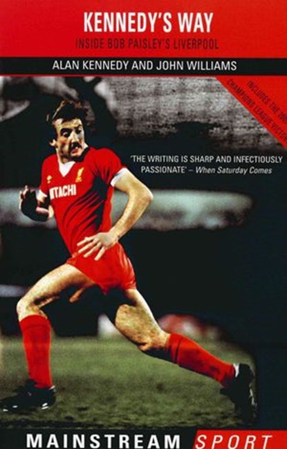 Inside Bob Paisley's Liverpool, John Williams - Ebook - 9781780577166