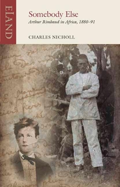 Somebody Else, Charles Nicholl - Paperback - 9781780601694