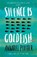 Silence is Goldfish, Annabel Pitcher - Paperback - 9781780620022