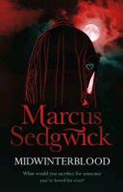 Midwinterblood, marcus sedgwick - Gebonden - 9781780620091