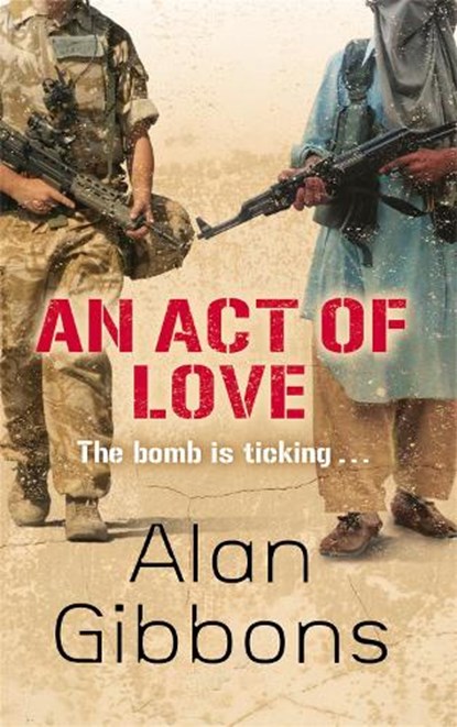 An Act of Love, Alan Gibbons - Paperback - 9781780620183