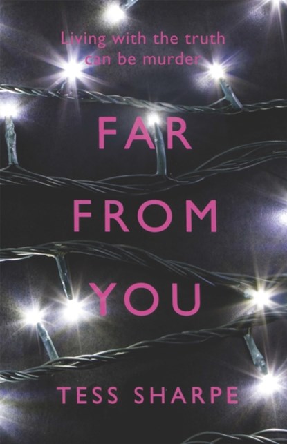 Far From You, Tess Sharpe - Paperback - 9781780621630