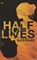 Half Lives, Sara Grant - Paperback - 9781780621692
