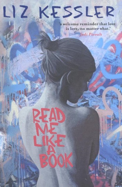 Read Me Like A Book, KESSLER,  Liz - Paperback - 9781780622101