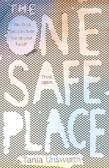 The One Safe Place, Tania Unsworth - Paperback - 9781780622385
